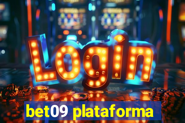 bet09 plataforma